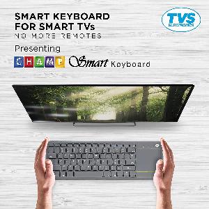 TVS-E Champ Smart Wireless Keyboard for Smart TVs, Windows, Apple iOS, Apple TV, Android Tv or Chrome, Long Lasting Battery Life, 8 Million Key Strokes, Smart TV Multimedia Keys